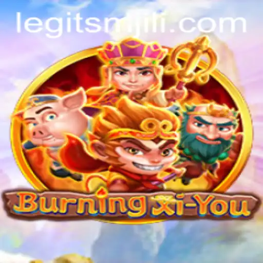 Exploring the Exciting World of BurningXiYou and the Mysteries of smjili